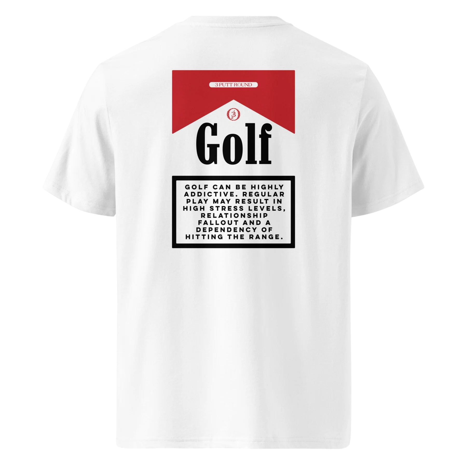 The Golf Addiction T-Shirt